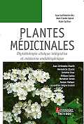 Plantes médicinales - Phytothérapie clinique intégrative et médecine endobiogénique